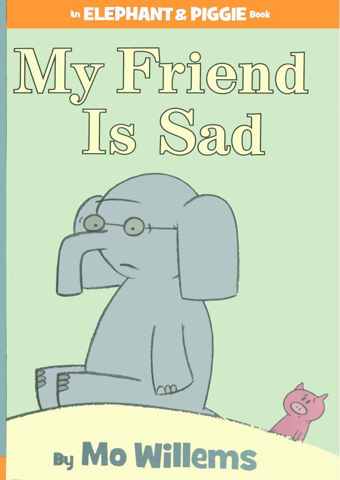 My Friend Is Sad
