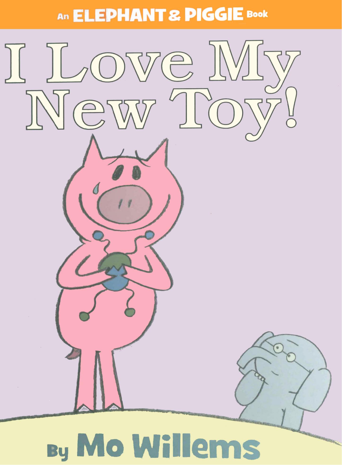I Love My New Toy