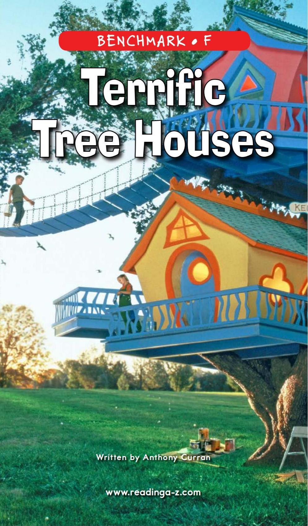 Terrific Tree Houses