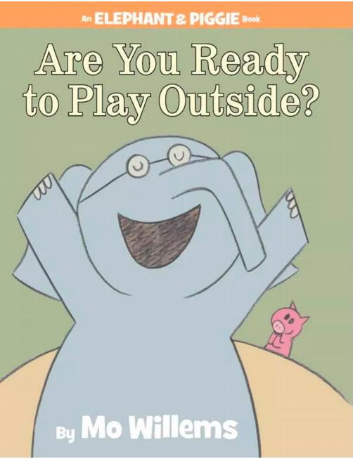 Are You Ready to Play Outside