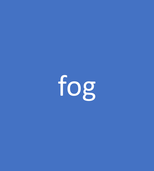 fog