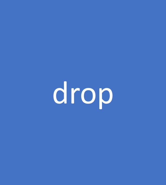 drop
