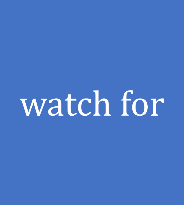 watch for