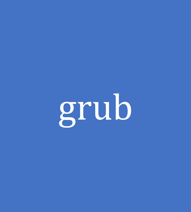 grub