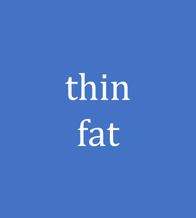 thin