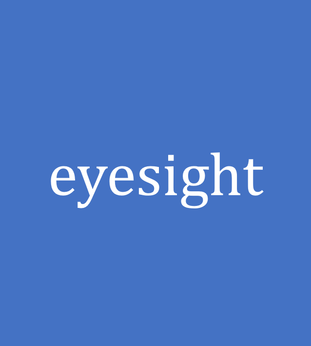 eyesight