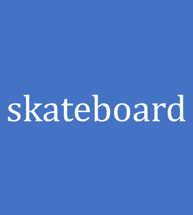 skateboard
