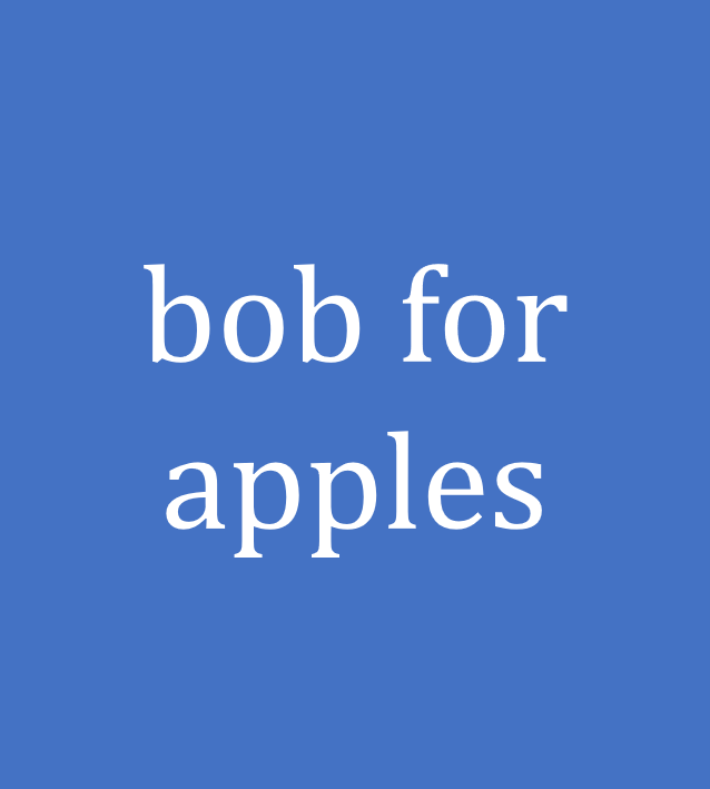 bob for apples