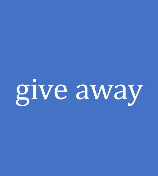 give away