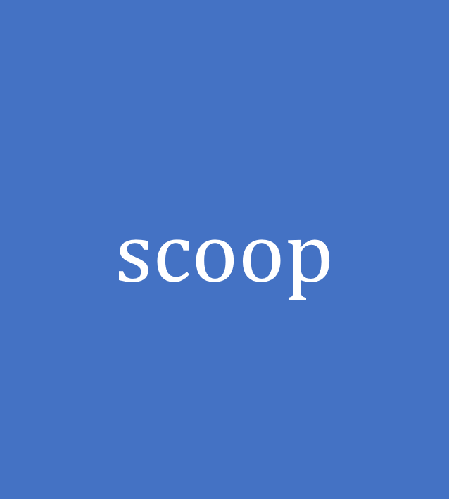 scoop