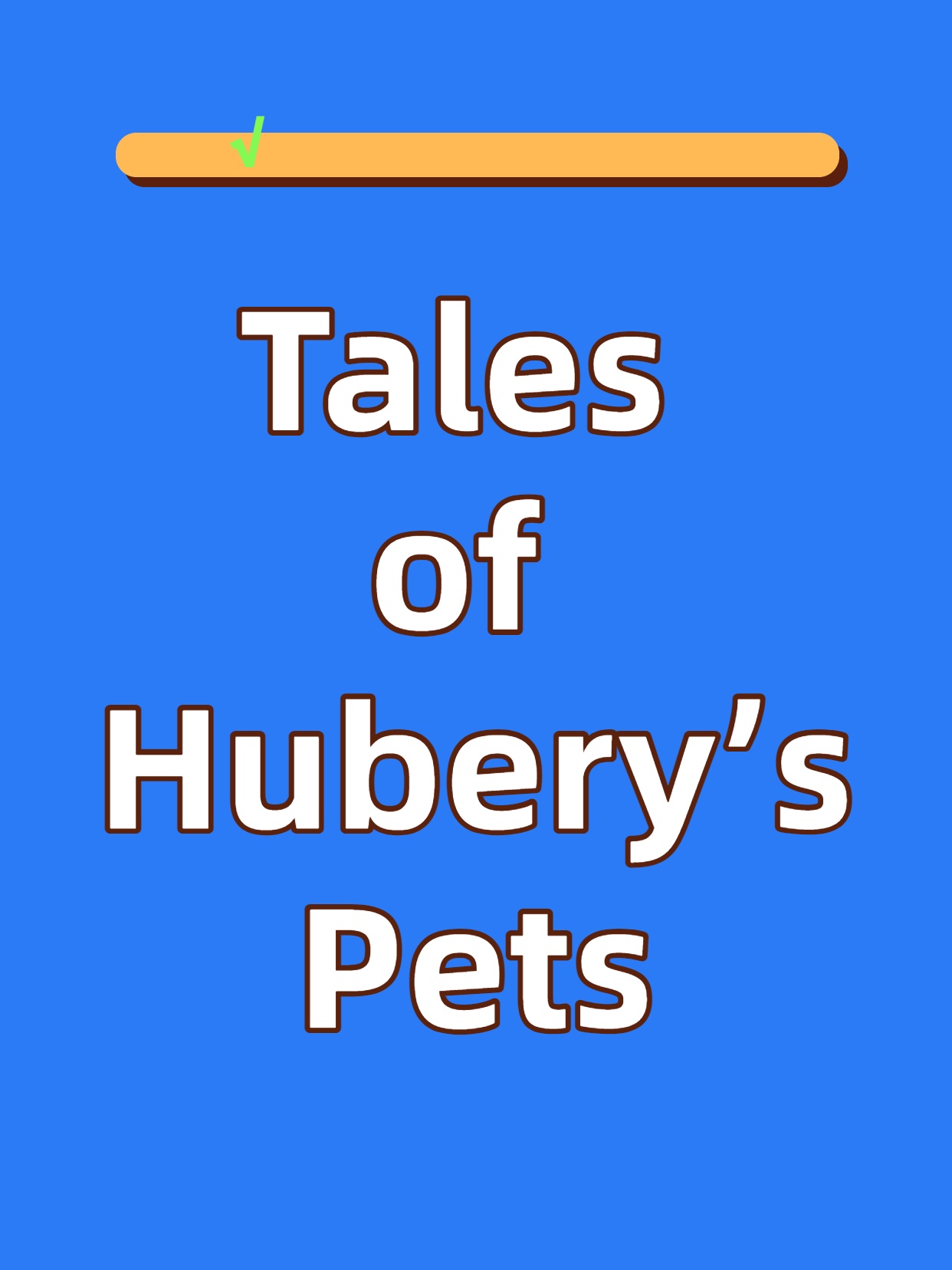 Tales of Hubery’s Pets 封面