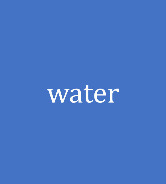 water