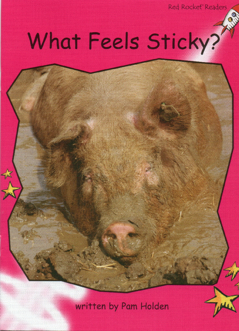 what feels sticky？