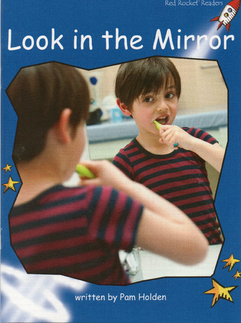 look in the mirror