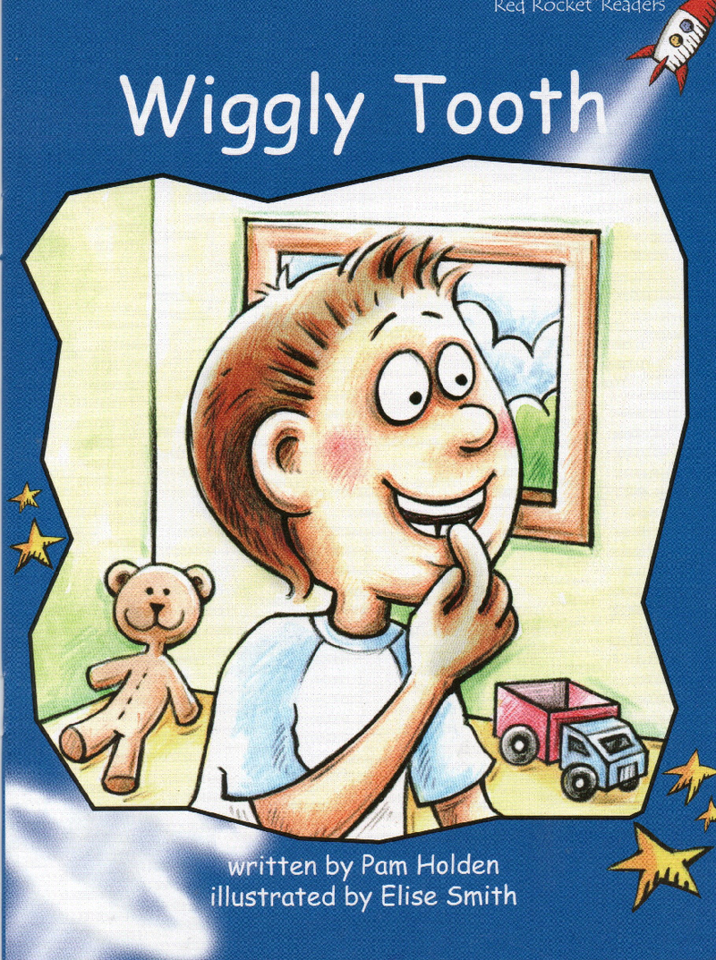 wiggly tooth