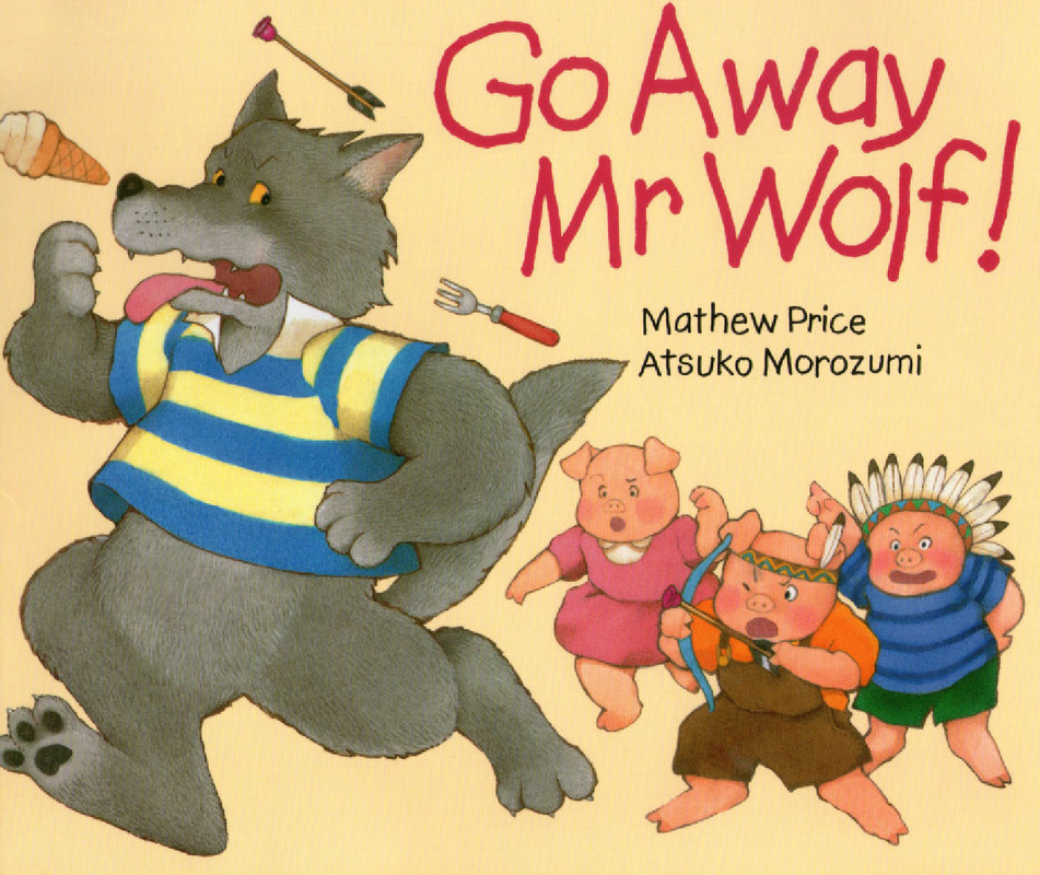 Go Away Mr Wolf