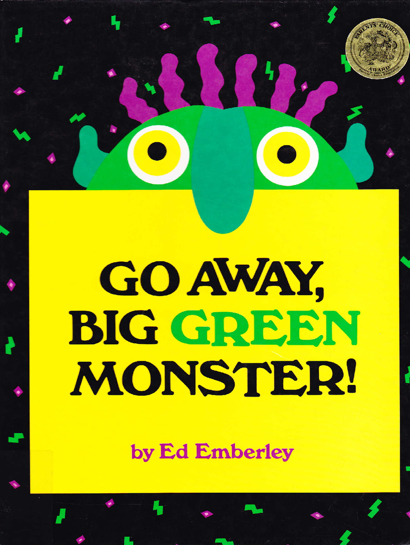 Go Away Big Green Monster