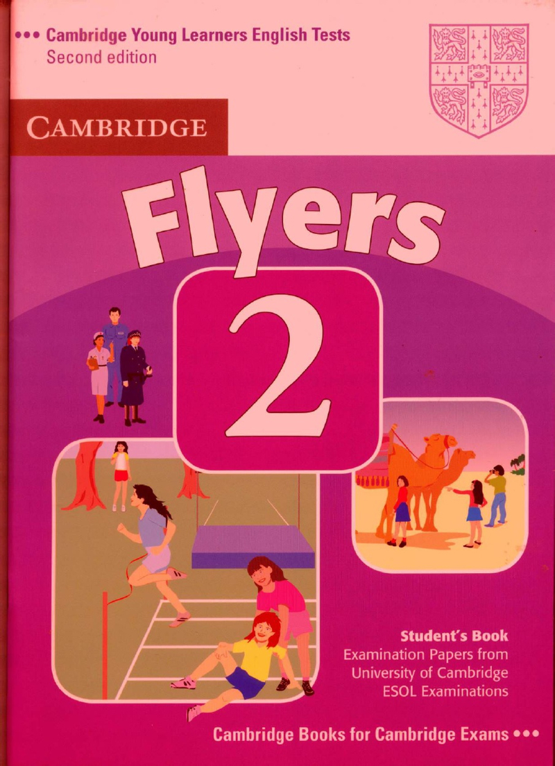 Flyers 2(剑桥少儿英语考试全真试题第三级B)