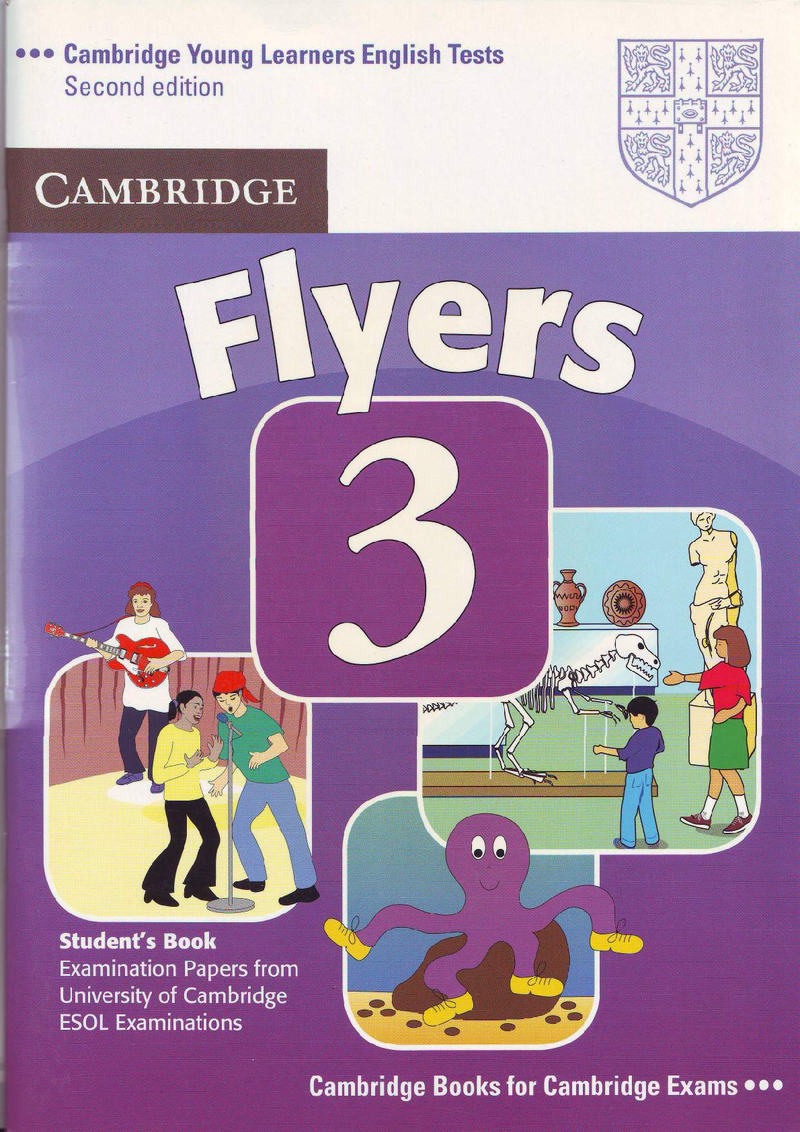 Flyers 3(剑桥少儿英语考试全真试题第三级C)