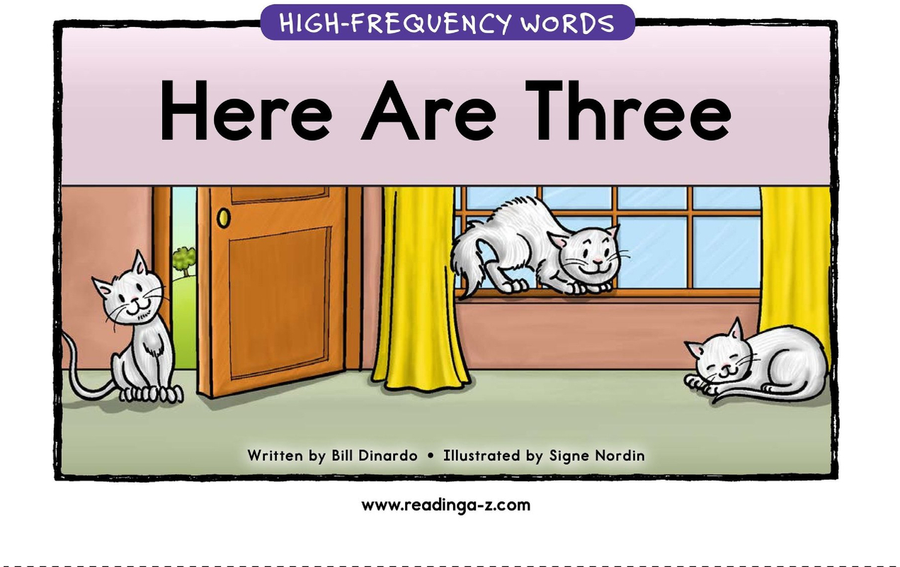 Here Are Three