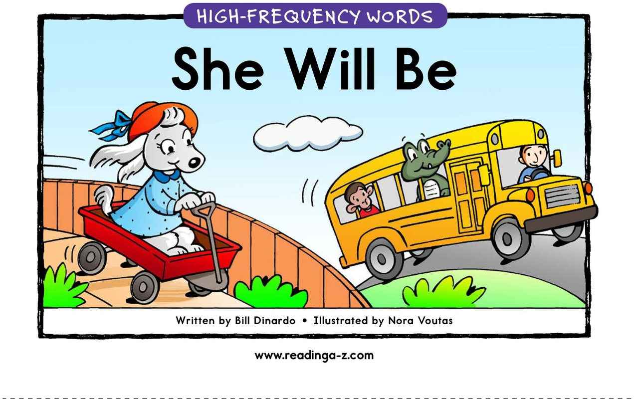 She Will Be
