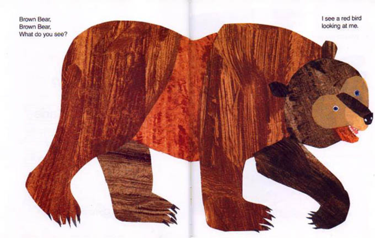 Brown Bear What do you see? 