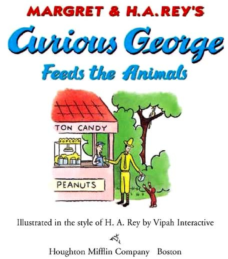 Curious George Feeds the Animals