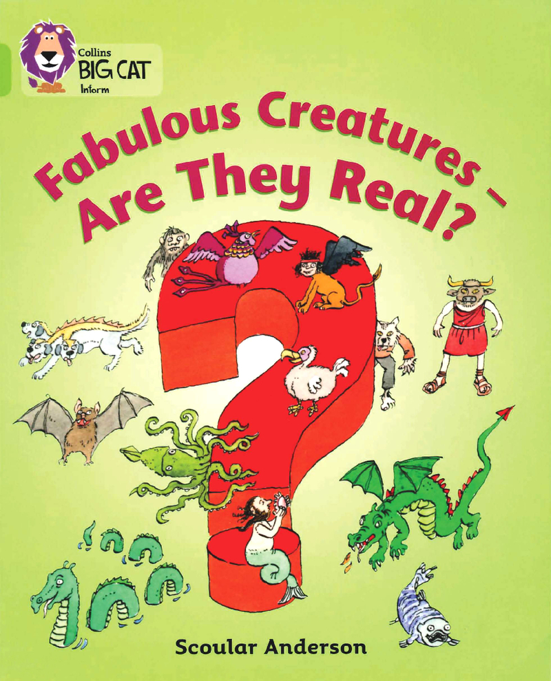 Fabulous Creatures-Are They Real