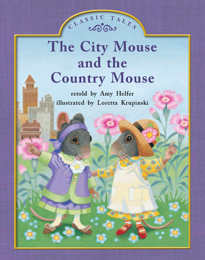 The City Mouse And The Country Mouse