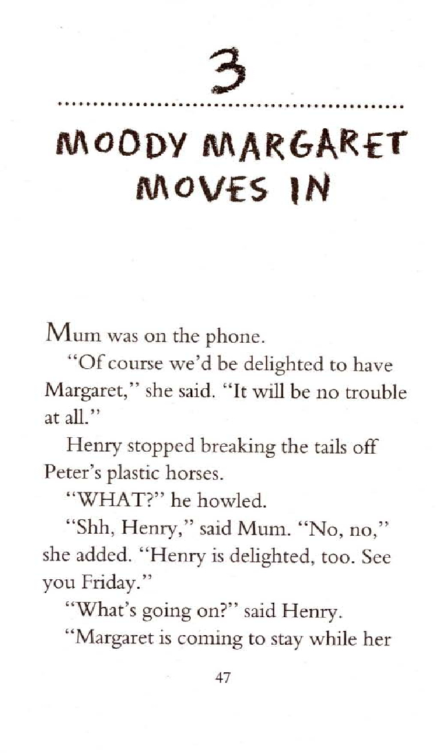 Moody Margaret Moves In