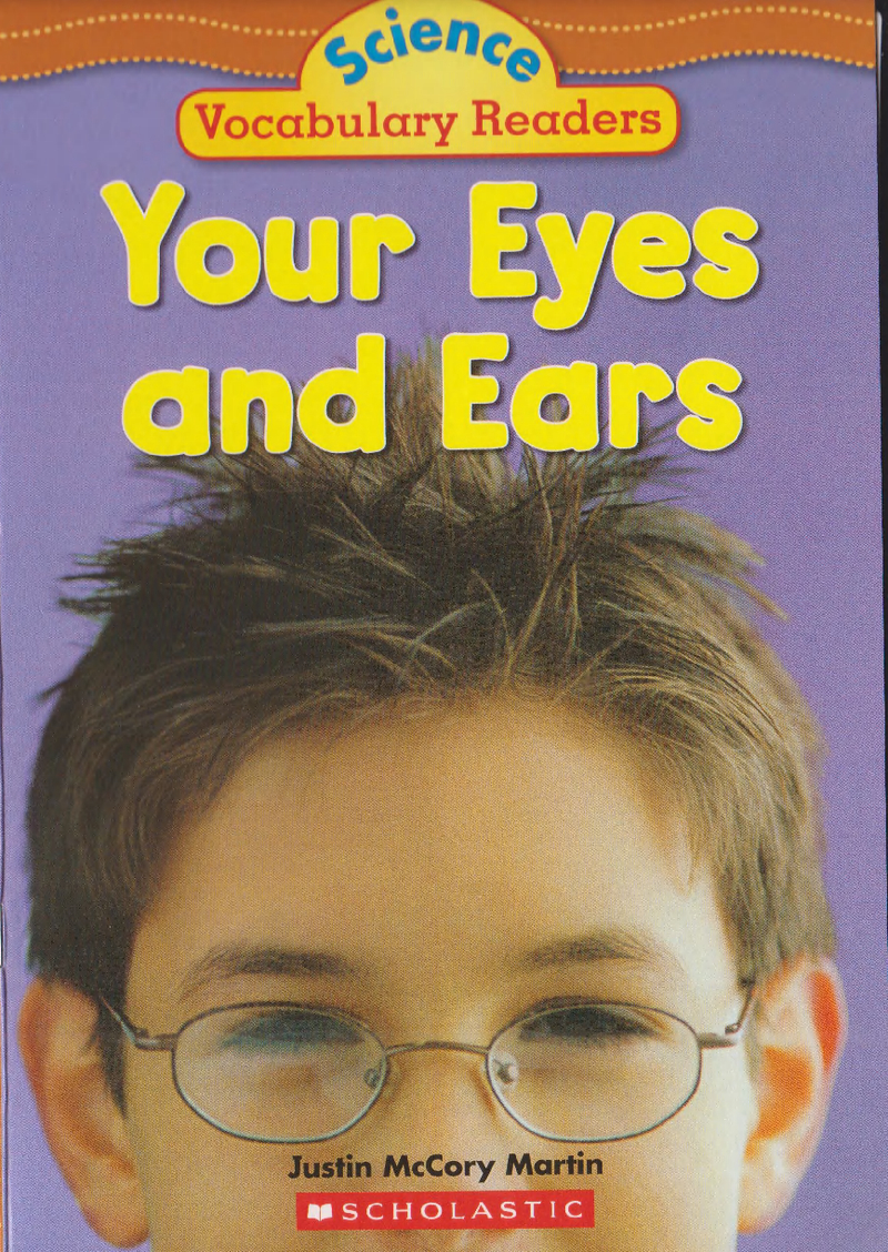Your Eyes and Ears