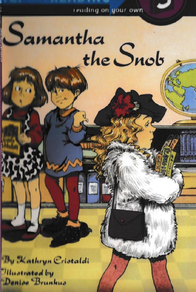 Samantha the Snob