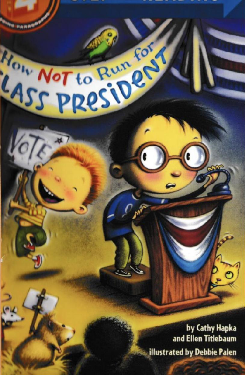 How Not to Run for Class President
