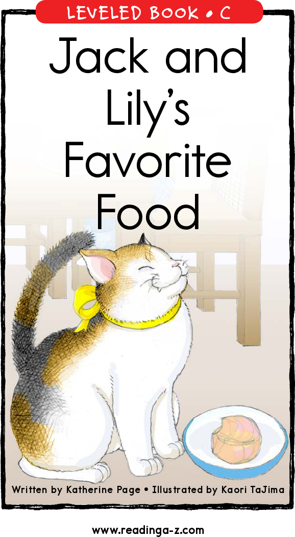 Jack and  Lily’s   Favorite   Food