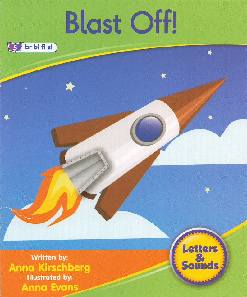 Fiction 4-5 Blast Off!