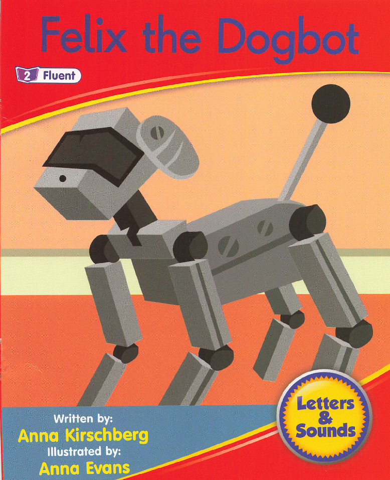 Fiction 6-2 Felix the Dogbot