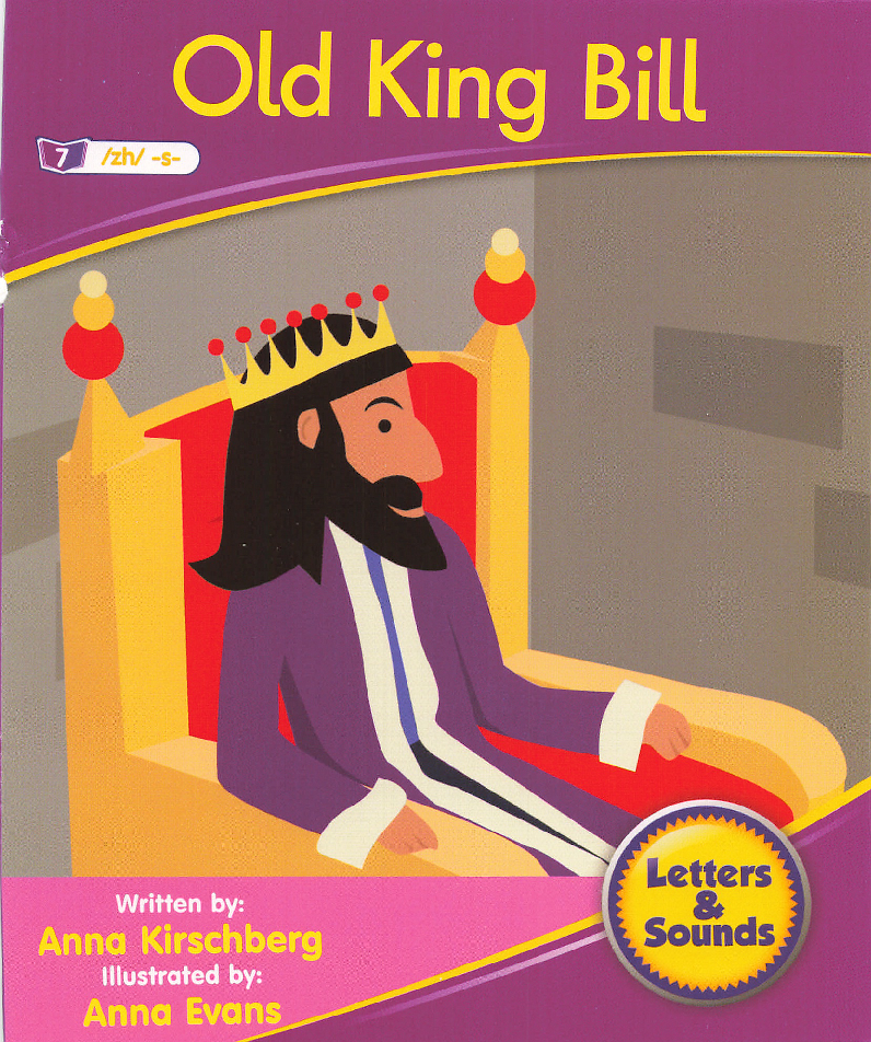Fiction 5-7 Old King Bill