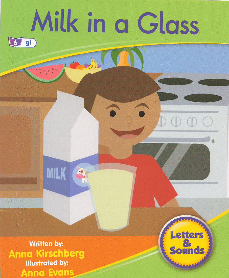 Fiction 4-6 Milk in a Glass