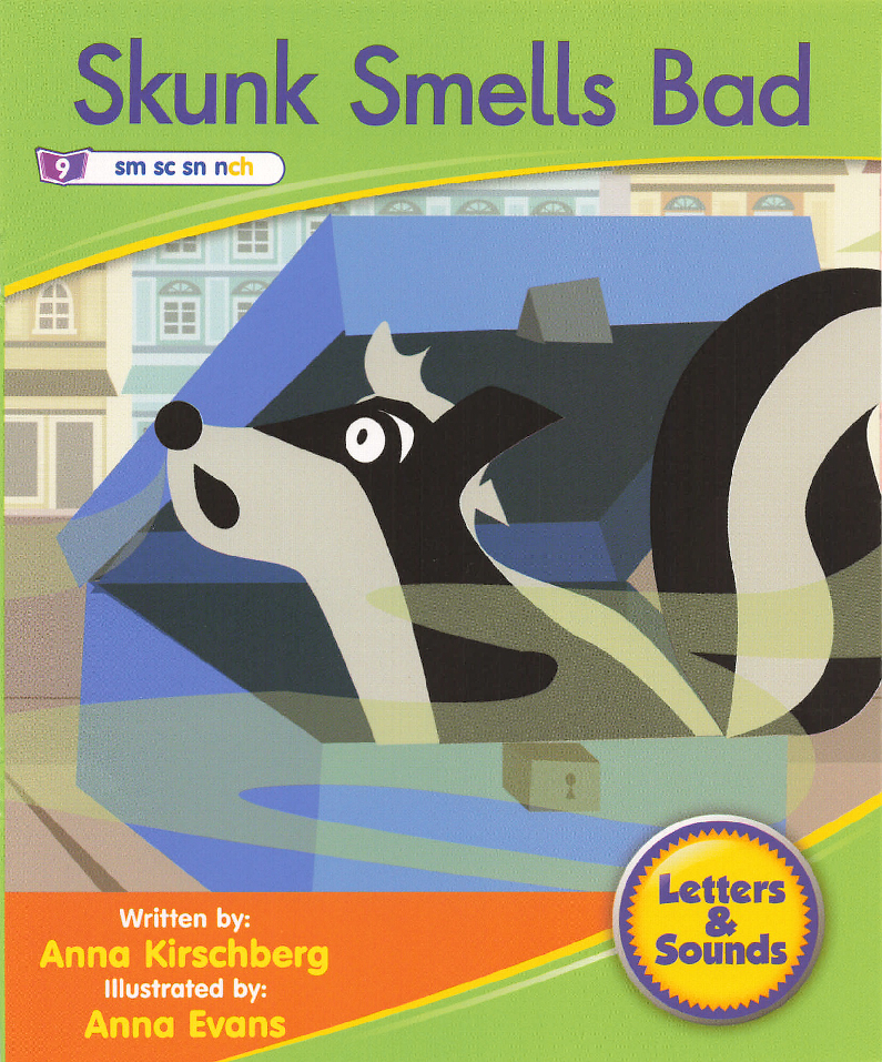 Fiction 4-9 Skunk Smells Bad