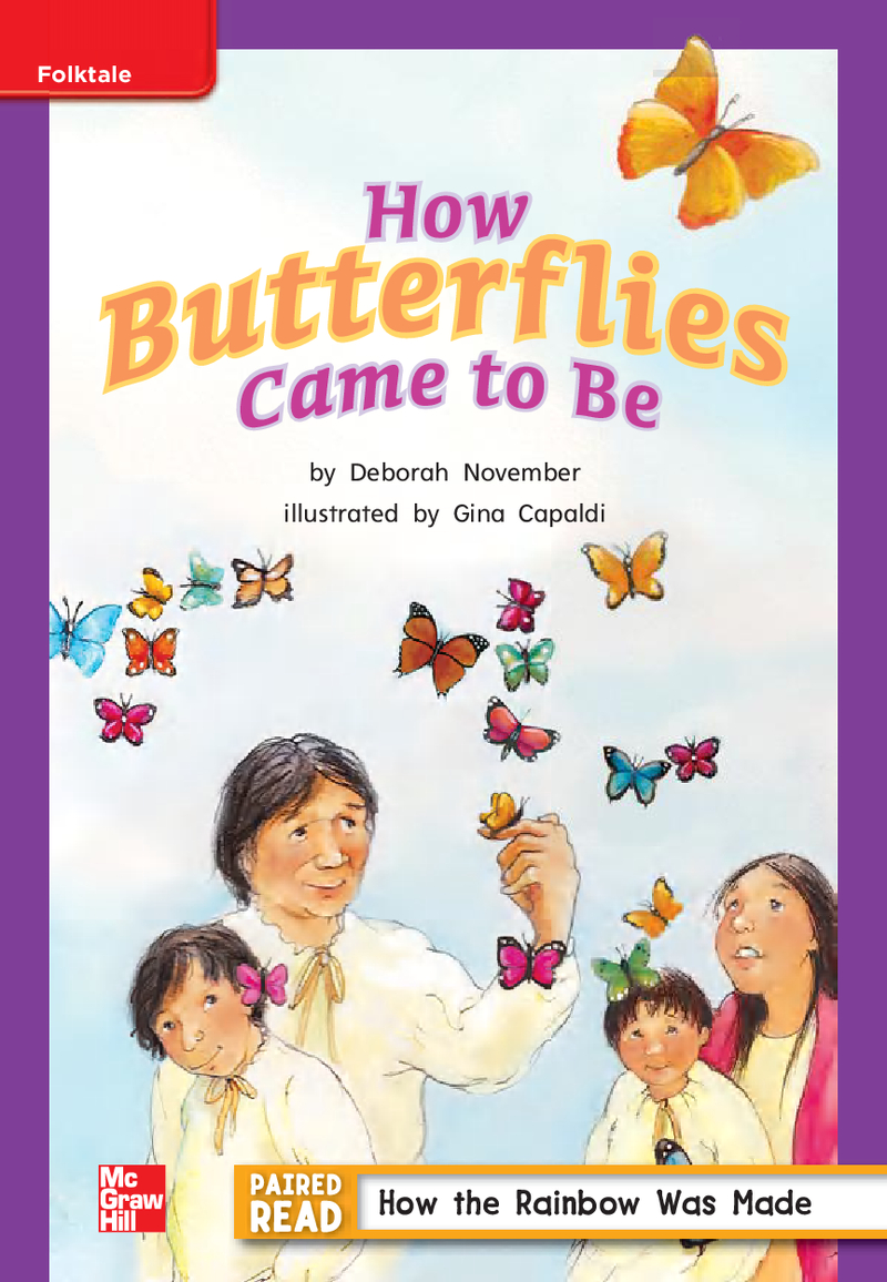 U4W4 How Butterflies Came to Be