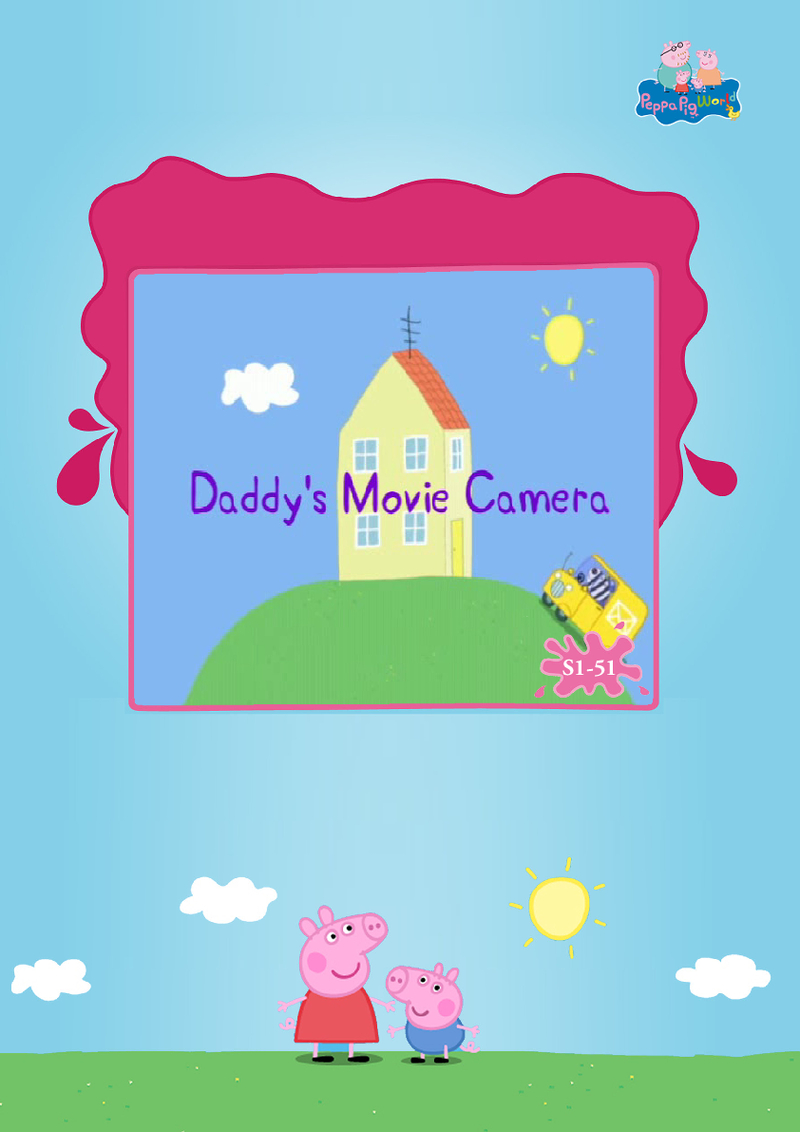 Daddy's Movie Camera