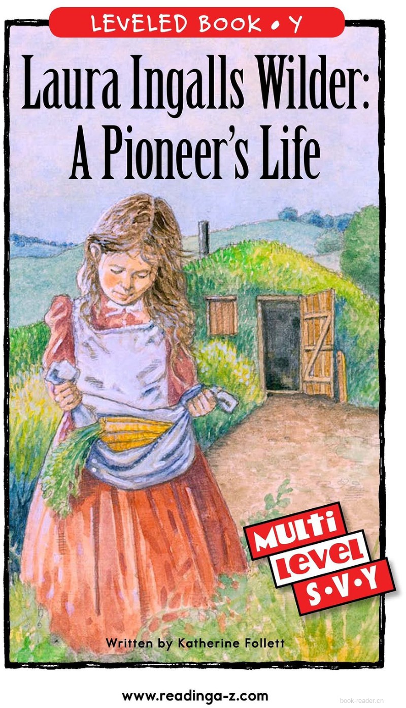 Laura Ingalls Wilder A Pioneer's Life