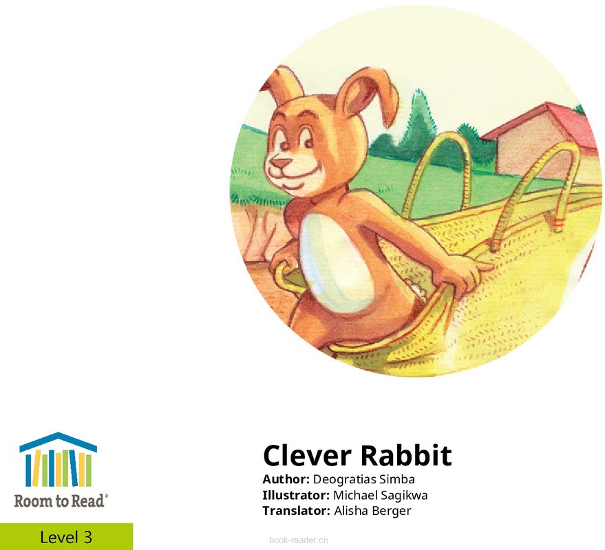 Clever Rabbit – Be happy where you are