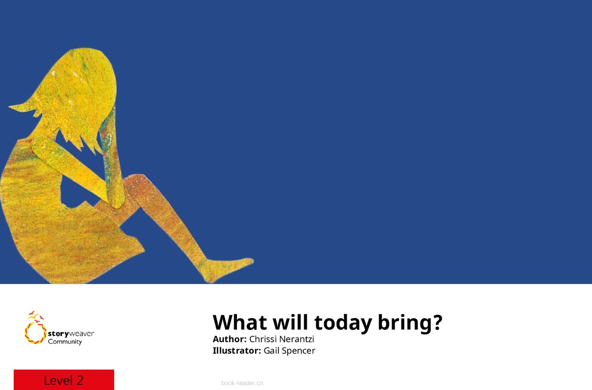 What Will Today Bring