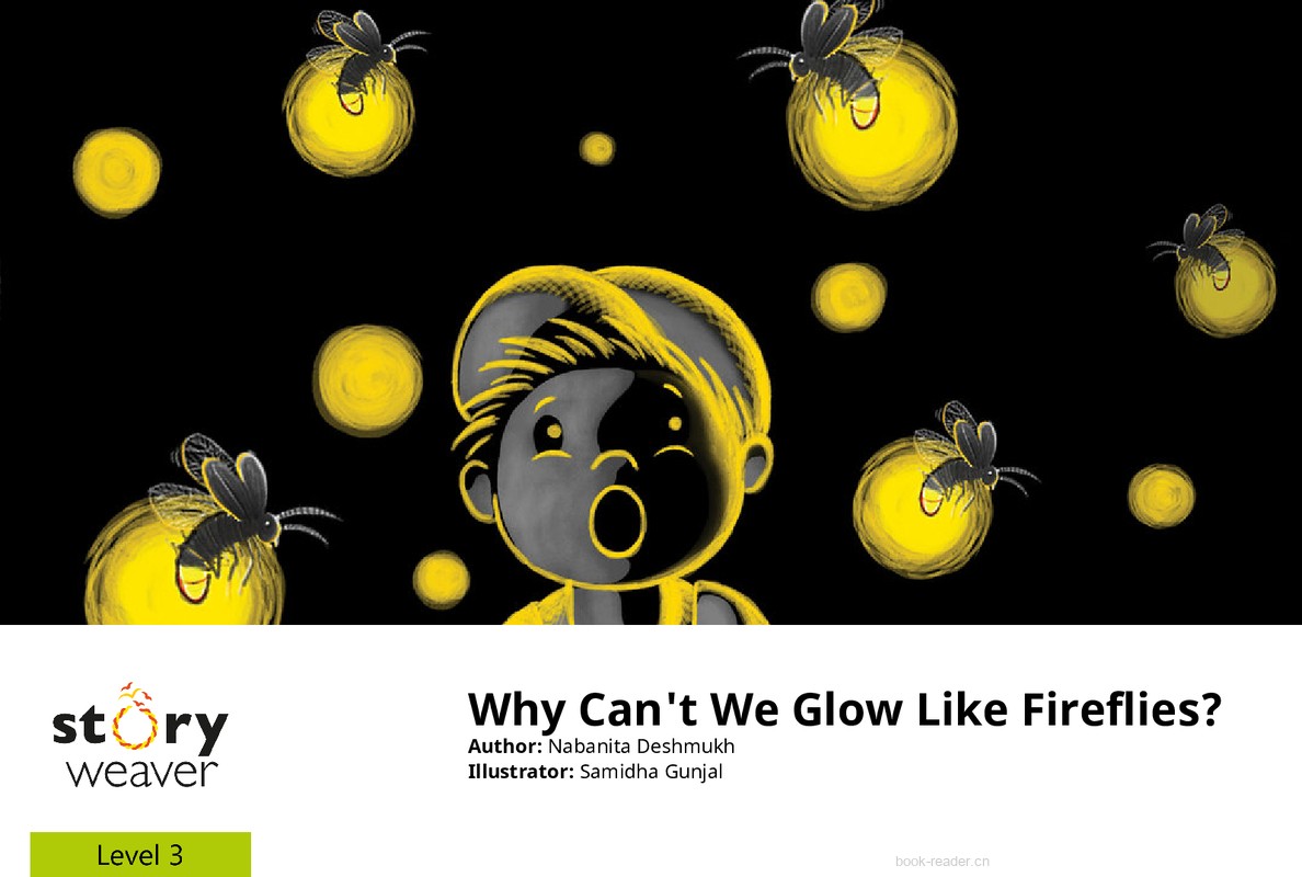 Why Can’t We Glow Like Fireflies