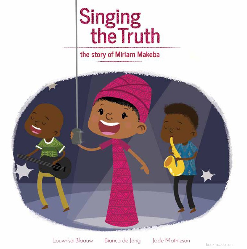 Singing the Truth –  The Story Of Mirian Makeba