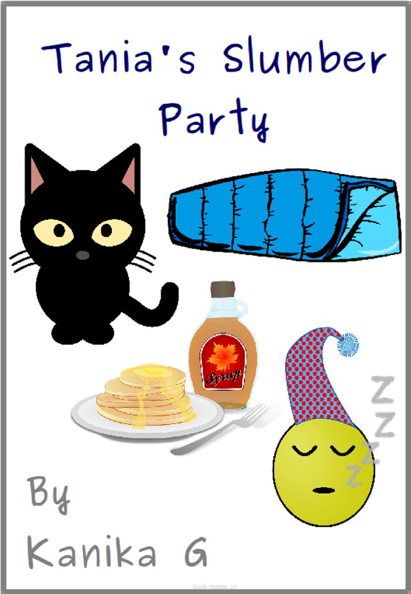 Tania’s Slumber Party