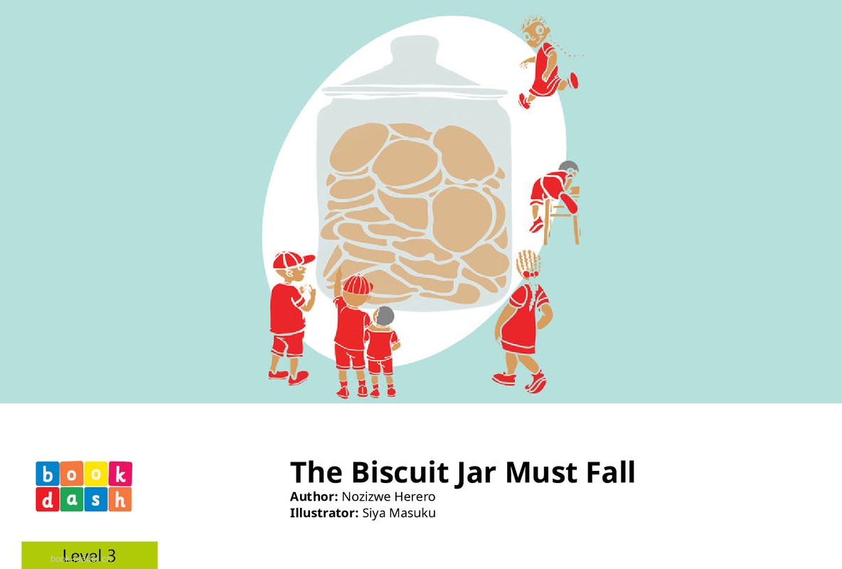 The Biscuit Jar Must Fall  – Adventure in Team Work
