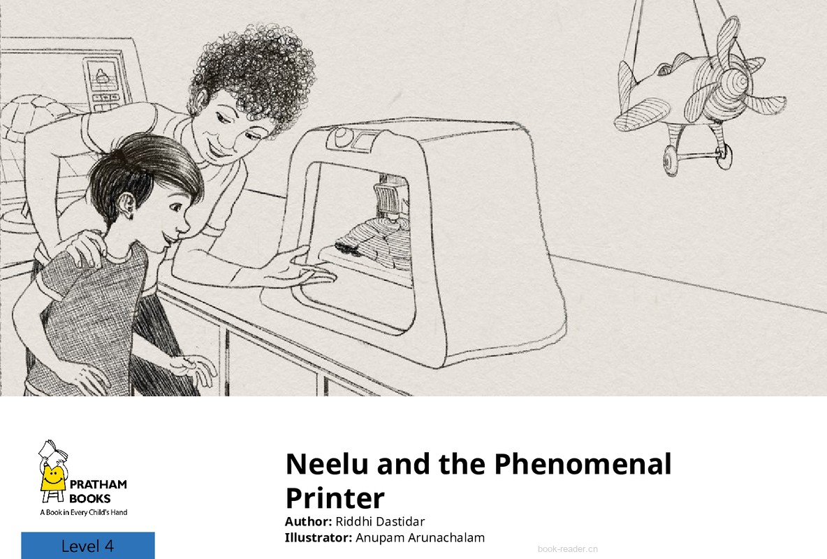 Neelu and the Phenomenal Printer – 3D Printing