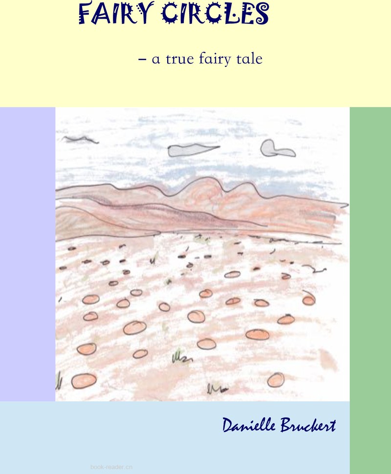 Fairy Circles – A True Fairy Tale